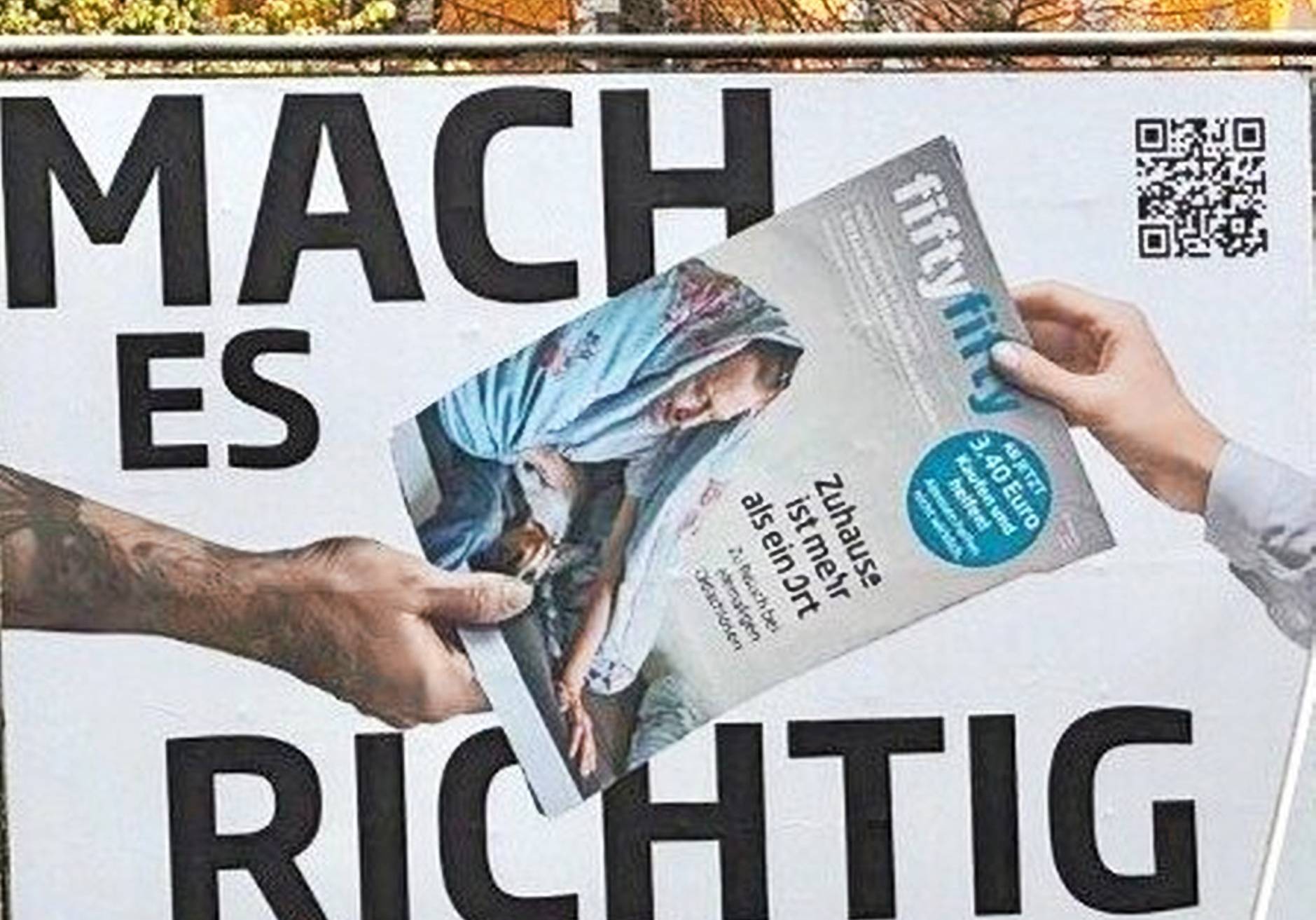 Motiv der neuen Plakat-Kampagne für den Verkauf der fiftyfifty-Printausgabe - „In bester Absicht...“.